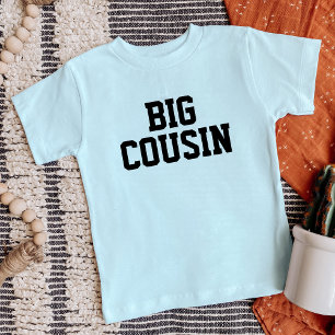 Big Cousin   Matchningsfamilj T Shirt