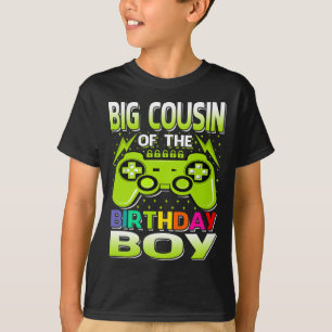 BIG COUSY OF the Birthday Boy Matching Video Game T Shirt