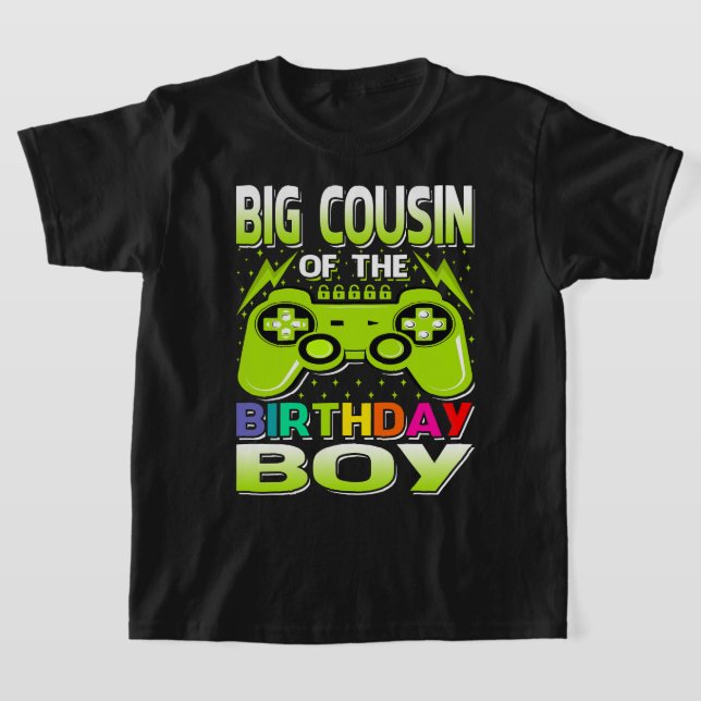 BIG COUSY OF the Birthday Boy Matching Video Game T Shirt (Laydown)