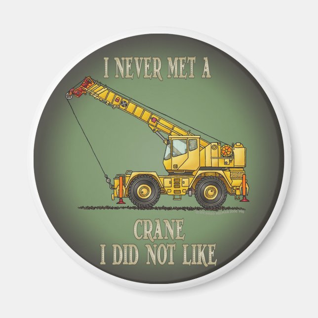 Big Crane operator Quote Magnet (Framsidan)