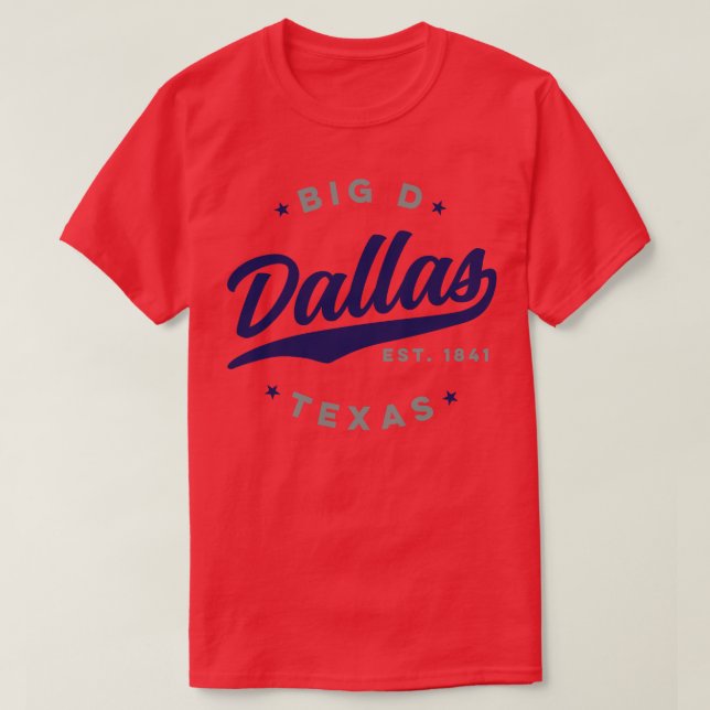 Big D Dallas Texas T Shirt (Design framsida)
