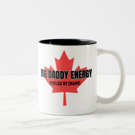 Big Daddy Energy Kanada Lönnlöv Drivs Av Dig Två-Tonad Mugg