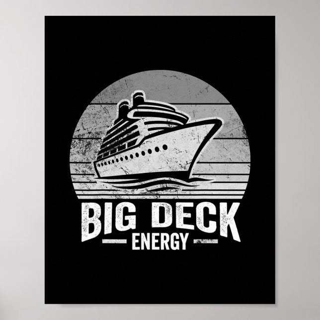 Big Deck Energy Kryssningsfartyg Design  Poster (Framsidan)