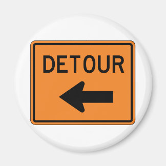 Big Detour Lämnat gatuskylt Magnet