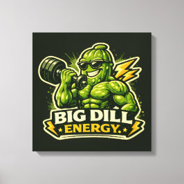 Big Dill Energy - Matgalna Vänner Canvastryck