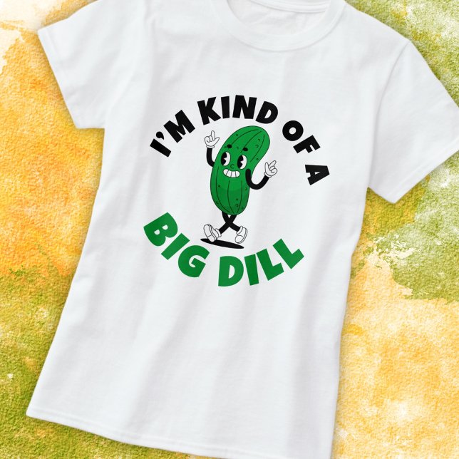 Big Dill Pickle Pun Women's Basic T-Shirt (Skapare uppladdad)