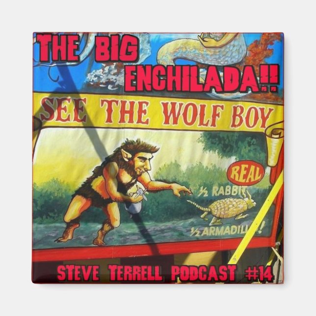 Big Enchilada Refrigerator Magnet (Framsidan)