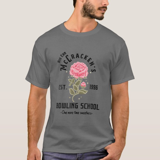 Big Ern Mccracken Bowling School, Est.1996 Flower T Shirt (Framsida)