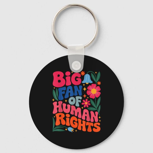 Big Fan Of Human Rights Boho Floral  Nyckelring (Framsida)