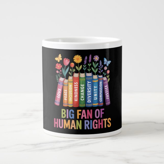 Big Fan Of Human Rights  Jumbo Mugg (Framsidan)