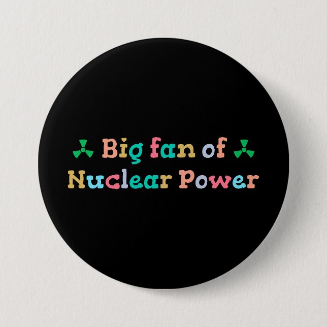 Big Fan of Nuclear Power Knapp (Framsida)