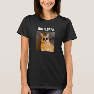Big Floppa Meme Cat T Shirt