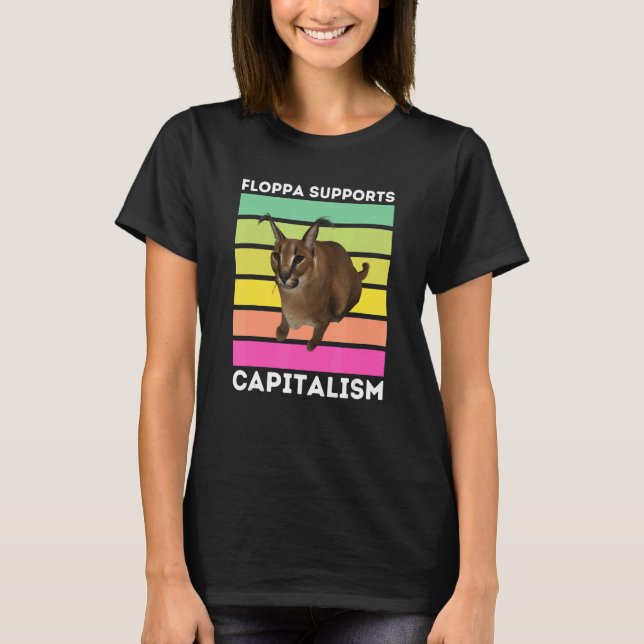 Big Floppa stöder kapitalism Caracal Meme Cat T Shirt (Framsida)