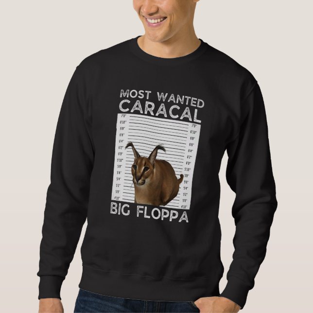 Big Floppa Wanted Caracal Cat Meme Lång Ärmad Tröja (Framsida)