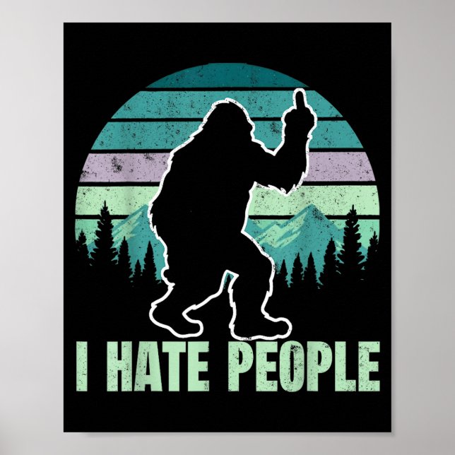 Big Foot I Hate People Middle Finger Sasquatch Ret Poster (Framsidan)