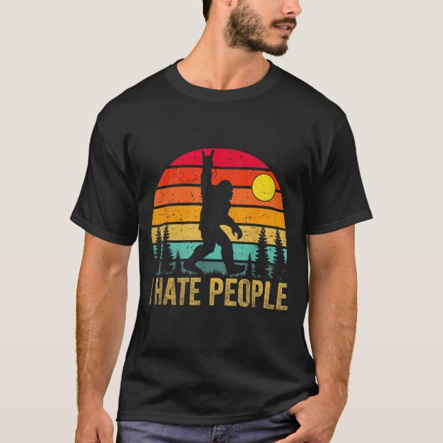 Big Foot Sasquatch I Hate People Funny Bigfoot Vin T Shirt (Framsida)