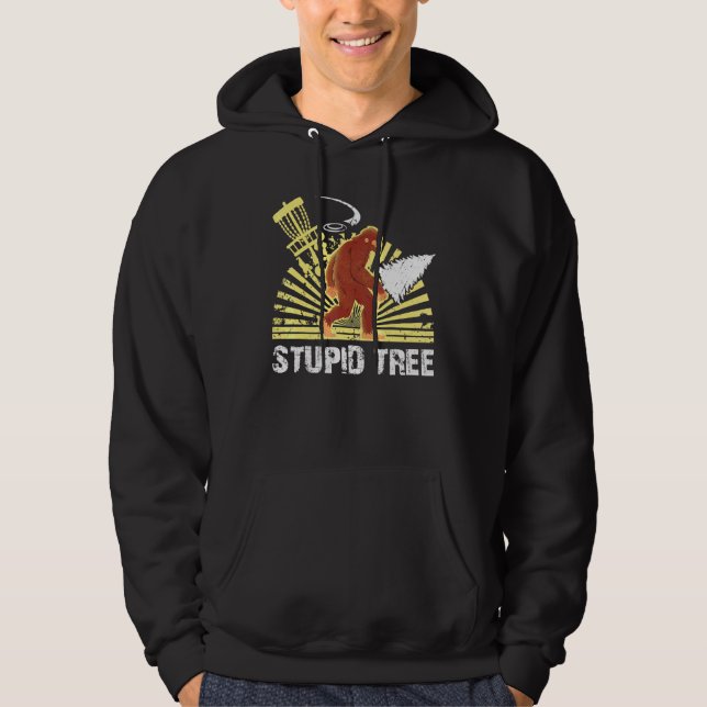 Big Foot Stupid Träd-Coola Golf Design För manar Hoodie (Framsida)