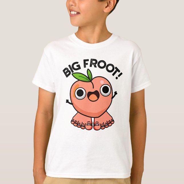 Big Froot Funy Big Foot Pun T Shirt (Framsida)