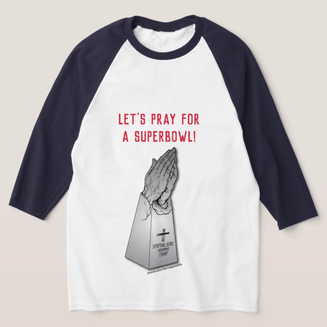 BIG GAME PRAYERS T SHIRT (Laydown)
