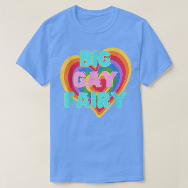 Big Gay Fairy LGBTQ PRIDE ALLY Rainbow Flag  T Shirt (Design framsida)