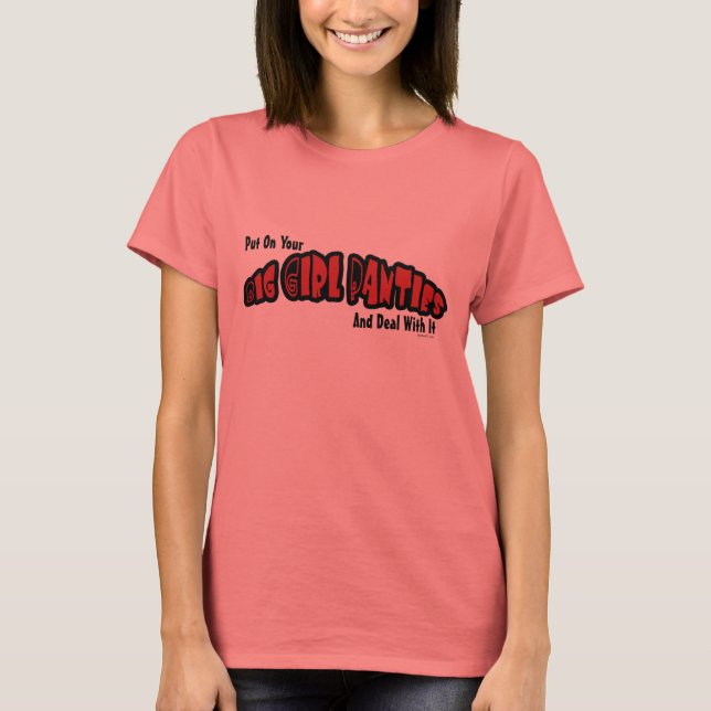 Big Girl Panties Tee Shirt (Framsida)