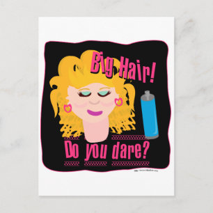 Big Hair Dare! Vykort