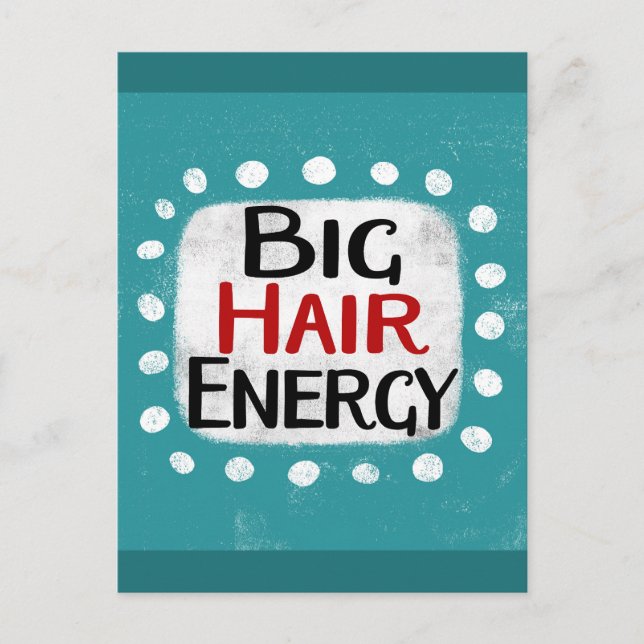 Big Hair Energy-vykort Vykort (Framsida)