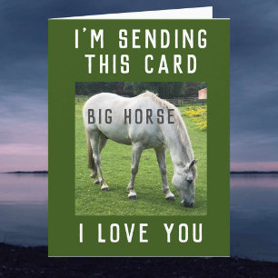 Big Horse I Kärlek You Kort