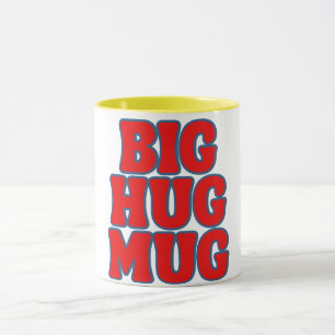 BIG HUG MUGG
