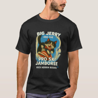 Big Jerry T-shirt