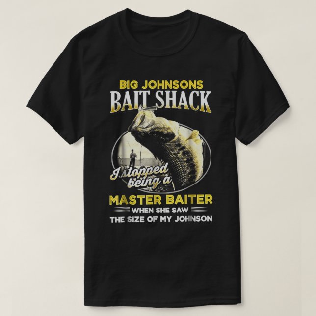 Big Johnsons Bait Shack Funny Tshirt T Shirt (Design framsida)