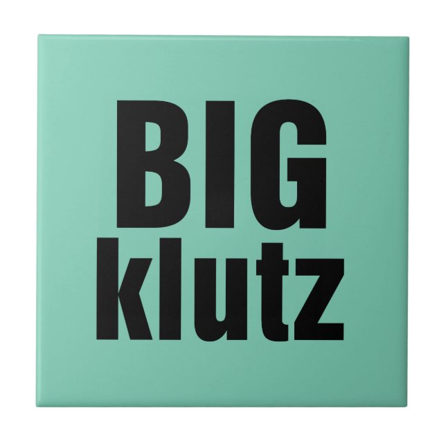 Big Klutz Kakelplatta (Framsidan)