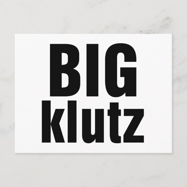 Big Klutz Vykort (Framsida)