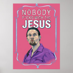 BIG LEBOWSKIJesus Quintana Ingen Fcks med JE Poster