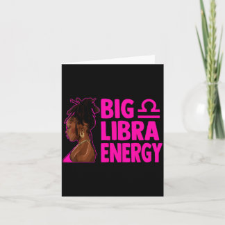 Big Libra Energy Birthday Loc'd Woman Zodiac Bday  Kort
