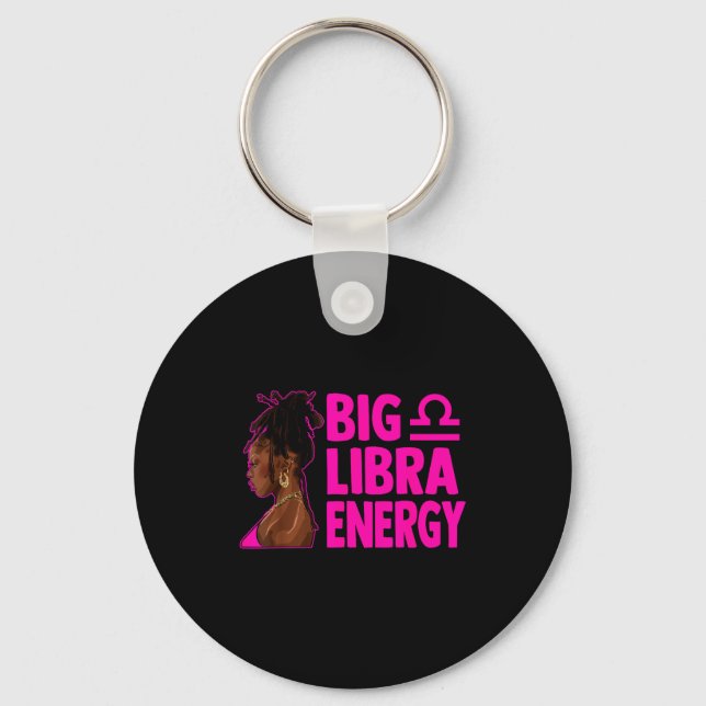 Big Libra Energy Birthday Loc'd Woman Zodiac Bday  Nyckelring (Framsida)