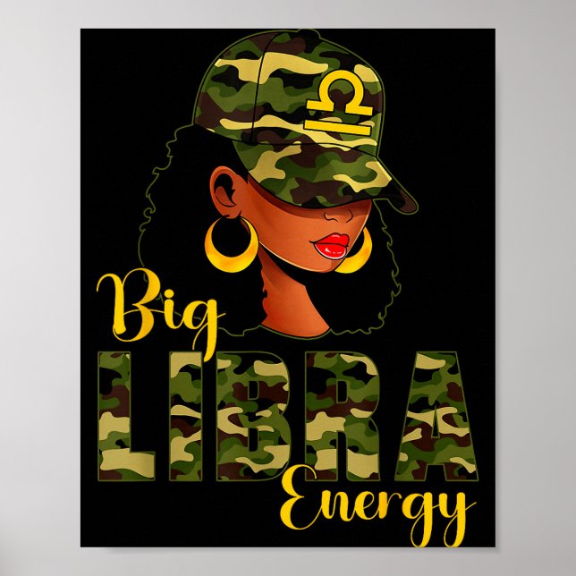 Big Libra Energy Camouflage Black Woman Cap Zodiac Poster (Framsidan)