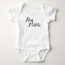 Big Little Baby Big Brother Big Sister Shirt