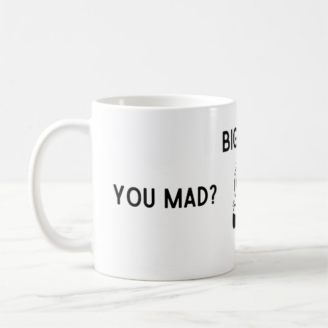 Big Mad Mugg (Vänster)