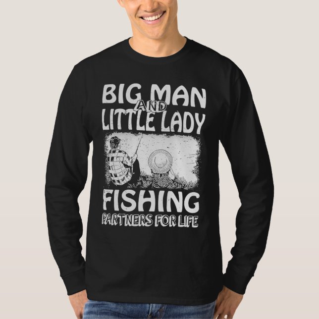 Big man and little lady fishing partners for life  t shirt (Framsida)