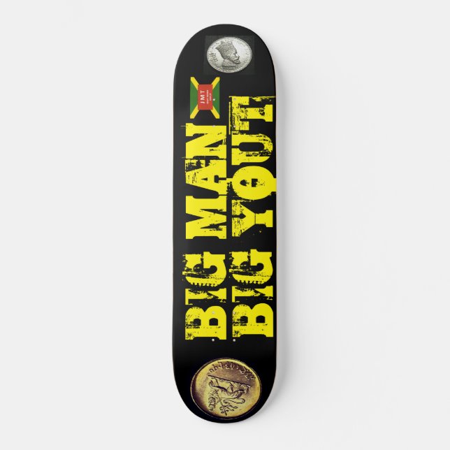 BIG MAN BIG YOUTH Skateboard (Framsida)