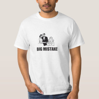 Big Mistake Bröllop T-Shirt