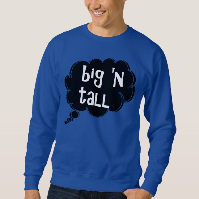 Big 'n Tall sweatshirt by dalDesignNZ (Framsida)