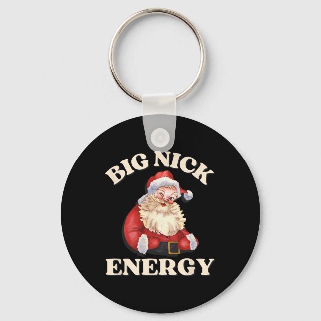 Big Nick Energy Funny juljul Nyckelring (Framsida)