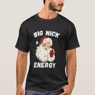 Big Nick Energy Funny jultomtens Långärmad T Shirt