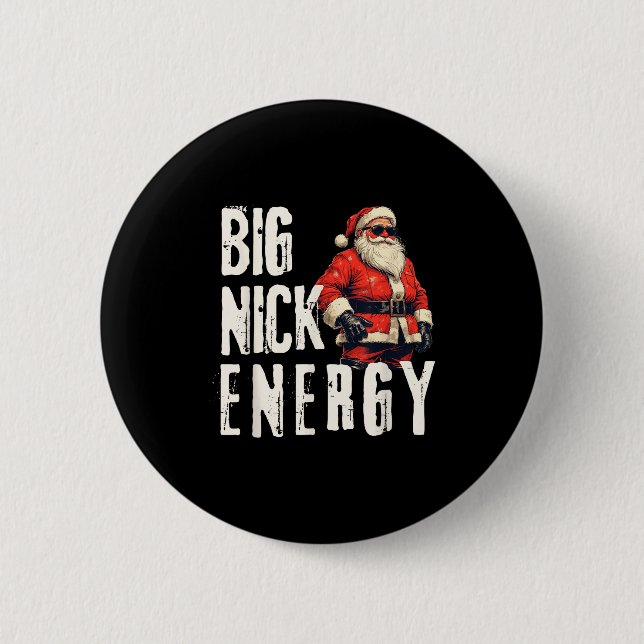Big Nick Energy Funny Santa Christmas  Knapp (Framsida)