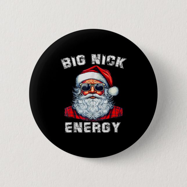 Big Nick Energy Funny Santa Christmas  Knapp (Framsida)