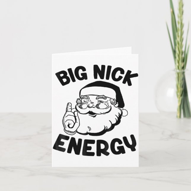 Big Nick Energy Funny Santa Christmas  Kort (Framsida)
