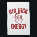 Big Nick Energy Funny Santa Rude Joke Kökshandduk<br><div class="desc">Big Nick Energy Funny Santa Rude Joke</div>