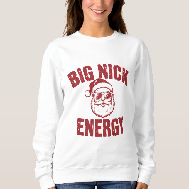Big Nick Energy Funny Santa Rude Joke T Shirt (Framsida)